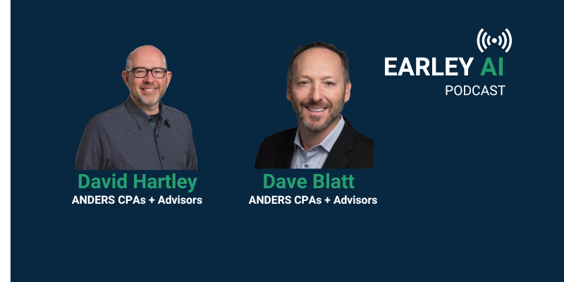 [Earley AI Podcast] Episode 65: David Hartley and Dave Blatt