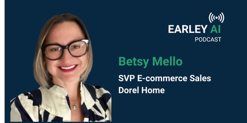 Earley AI Podcast – Episode 77: Betsy Mello