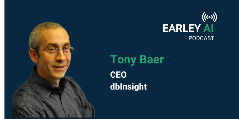 [Earley AI Podcast] Episode 66: Tony Baer